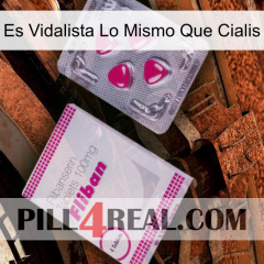 Is Vidalista The Same As Cialis 32